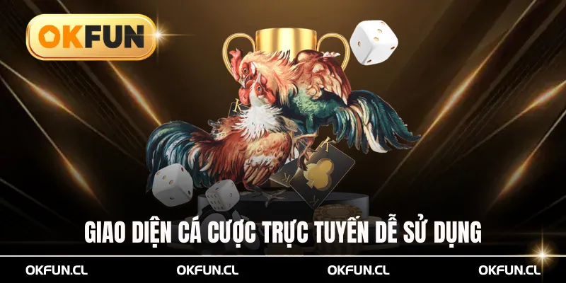 Giao diện cá cược trực tuyến hiện đại dễ sử dụng