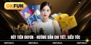 Rút tiền okfun